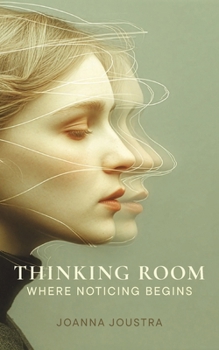Paperback Thinking Room: Where Noticing Begins Book
