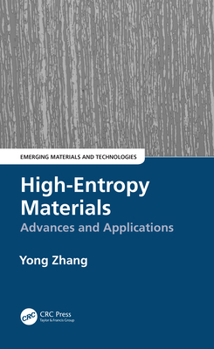 Hardcover High-Entropy Materials: Advances and Applications Book