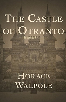 Paperback The Castle of Otranto Illustrated Book