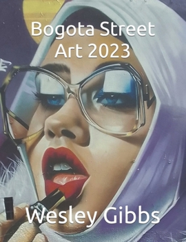 Paperback Bogota Street Art 2023 Book