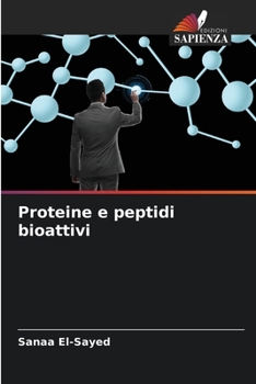 Paperback Proteine e peptidi bioattivi [Italian] Book