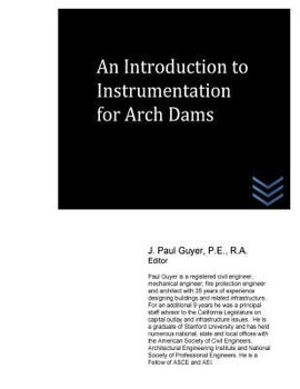 Paperback An Introduction to Instrumentation for Arch Dams Book