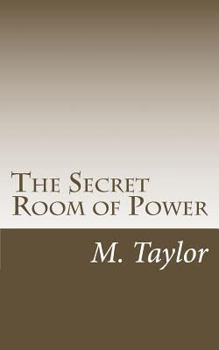 Paperback The Secret Room of Power Book