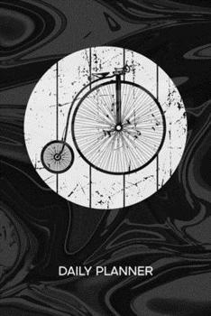 DAILY PLANNER WEEKLY CALENDAR: Retro Collector Organizer Undated - Blank 52 Weeks Monday to Sunday -120 Pages- Bike Lovers Notebook Journal Retro Bike ... To-Do List for Vintage Lover & 90s Kids