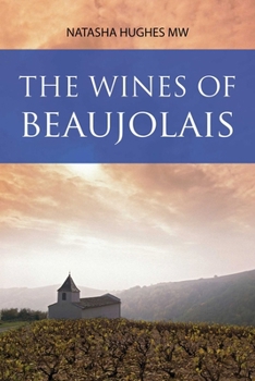Paperback The Wines of Beaujolais Book
