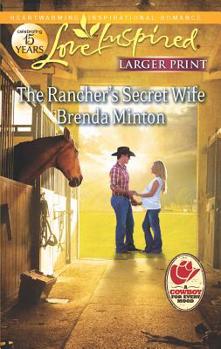 Mass Market Paperback The Rancher's Secret Wife [Large Print] Book