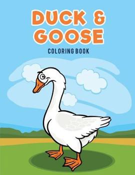 Paperback Duck & Goose Coloring Book