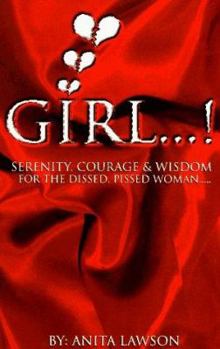 Paperback Girls...!: Serenity, Courage and Wisdom for the Dissed, Pissed Woman... Book