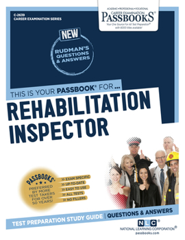 Paperback Rehabilitation Inspector (C-2639): Passbooks Study Guide Volume 2639 Book