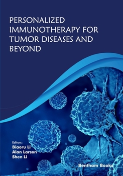Paperback Personalized Immunotherapy for Tumor Diseases and Beyond Book