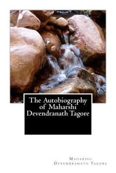 Paperback The Autobiography of Maharshi Devendranath Tagore Book
