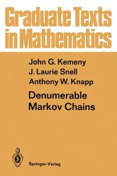 Paperback Denumerable Markov Chains: With a Chapter of Markov Random Fields by David Griffeath Book