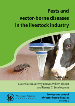 Hardcover Pests and Vector-Borne Diseases in the Livestock Industry Book
