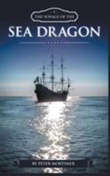 Paperback The Voyage of The Sea Dragon Book