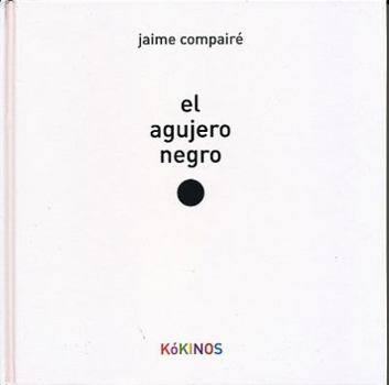 Hardcover Agujero Negro: The Black Hole [Spanish] Book