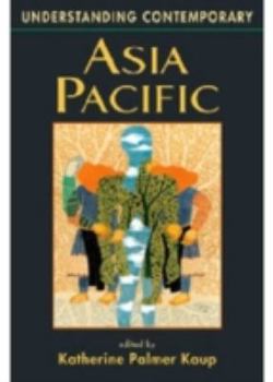 Understanding Contemporary Asia Pacific