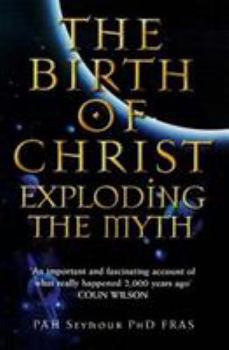 Paperback The Birth of Christ: Exploding the Myth Book