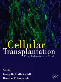 Paperback Cellular Transplantation: From Laboratory to Clinic Book