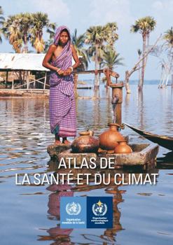 Paperback Atlas de la Santé Et Du Climat [French] Book
