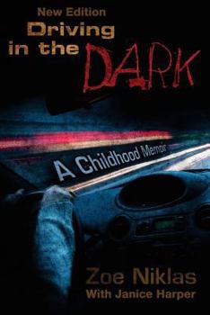 Paperback Driving in the Dark: A Childhood Memoir Book