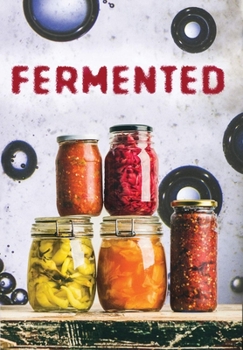 Fermented