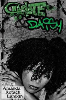 Paperback Charlotte and Daisy Book
