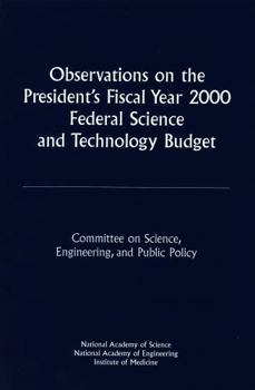 Observations on the President's Fiscal Year 2000 Federal Science and Technology Budget (Compass Series)