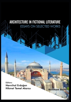 Paperback Architecture in Fictional Literature: Essays on Selected Works Book
