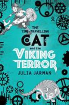 Paperback The Time-Travelling Cat and the Viking Terror: Volume 5 Book