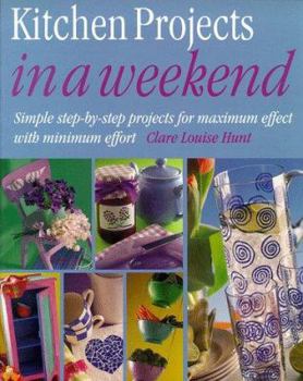 Paperback Kitchen Projects in a Weekend (In a Weekend) Book