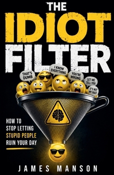 Paperback The Idiot Filter Book