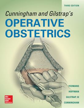 Hardcover Cunningham and Gilstrap's Operative Obstetrics, Third Edition Book