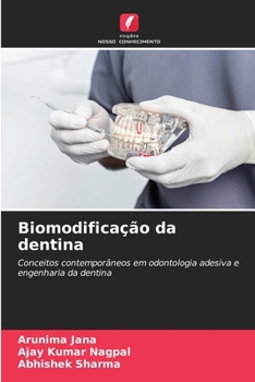Paperback Biomodificação da dentina [Portuguese] Book