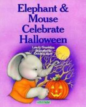 Hardcover Elephant and Mouse Celebrate Halloween Book