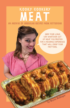 Paperback Meat (Kooky Cookery) Book