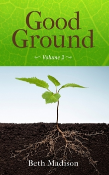 Paperback Good Ground: Volume 2 Book