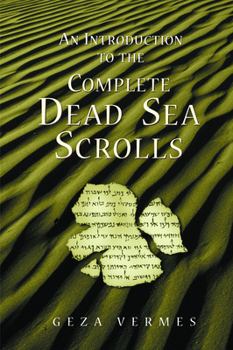 Paperback An Introduction to the Complete Dead Sea Scrolls Book