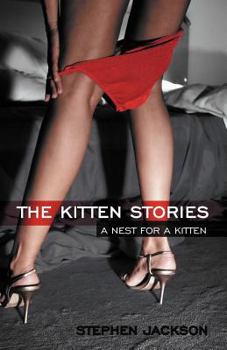 Paperback The Kitten Stories: A Nest for a Kitten Book