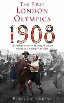 Paperback The First London Olympics: 1908 Book