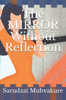 Paperback The Mirror Without Reflection Book