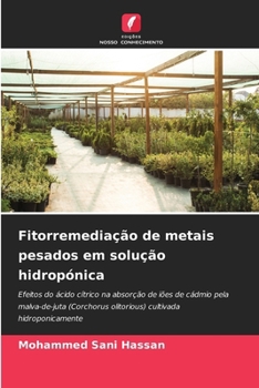 Paperback Fitorremediação de metais pesados em solução hidropónica [Portuguese] Book