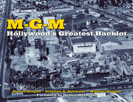 Hardcover MGM: Hollywood's Greatest Backlot Book
