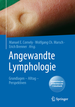 Hardcover Angewandte Lymphologie: Grundlagen - Alltag - Perspektiven [German] Book