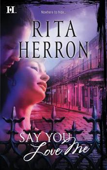 Mass Market Paperback Say You Love Me Book
