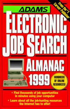 Adams Electronic Job Search Almanac 1999