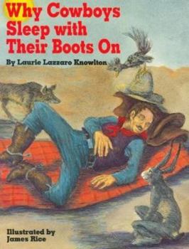 Hardcover Why Cowboys Sleep with Their Boots on Book