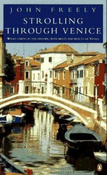 Paperback Strolling Through Venice: Walks Taking in the History, Monuments, and Beauty of Venice Book