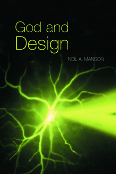 Paperback God and Design: The Teleological Argument and Modern Science Book