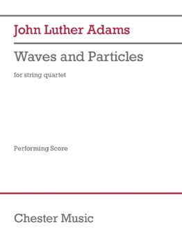 Paperback Waves and Particles: String Quartet Book