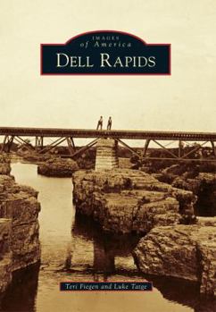 Dell Rapids - Book  of the Images of America: South Dakota